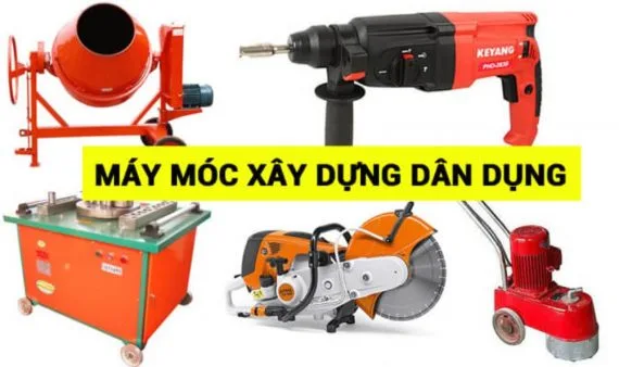 máy móc xây dựng dân dụng